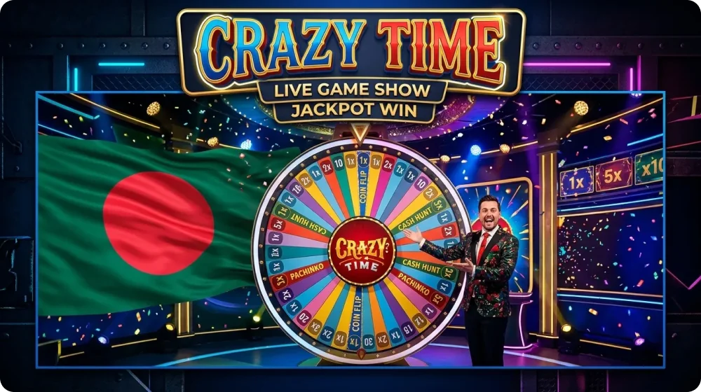 Crazy Time Live Game Show in Bangladesh